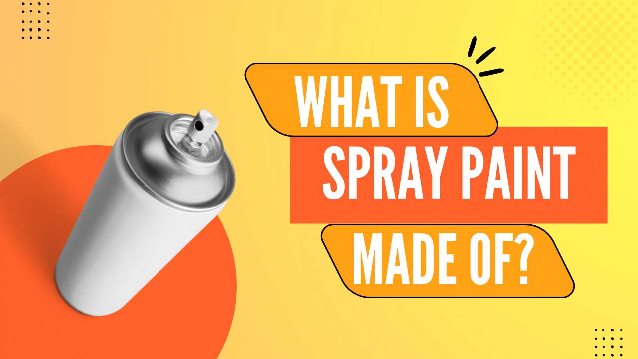 what is spray paint made of