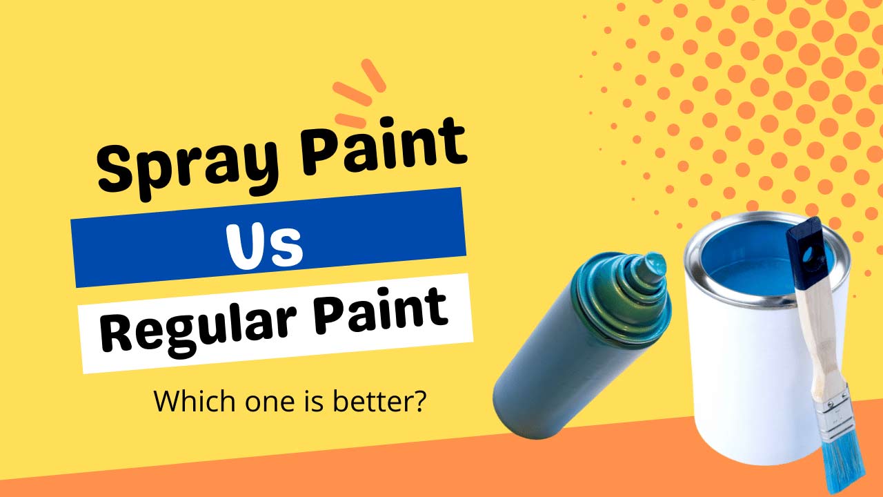 spray paint vs regular paint