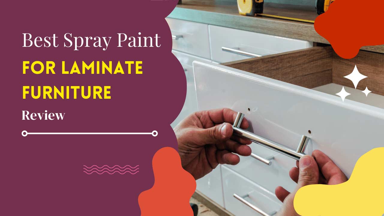 best spray paint for laminate furniture